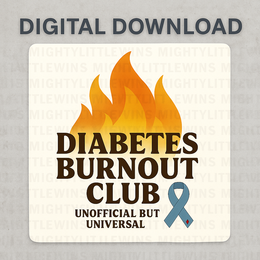 Diabetes Burnout Club Sticker Fire Edition- Digital Download PNG + SVG – Cricut Compatible – Type 1 Diabetes Awareness Printable